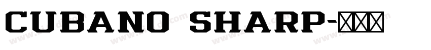 Cubano Sharp字体转换